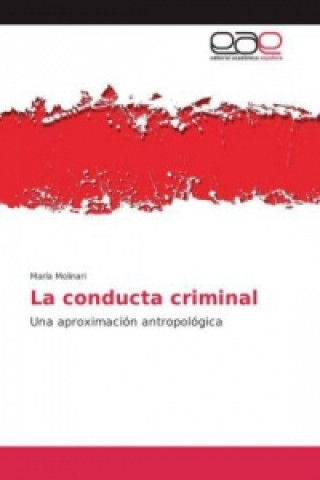 Kniha La conducta criminal María Molinari