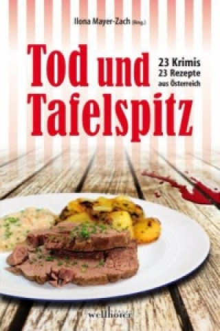 Kniha Tod und Tafelspitz Ilona Mayer-Zach
