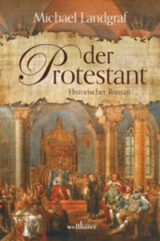 Boek Der Protestant Michael Landgraf