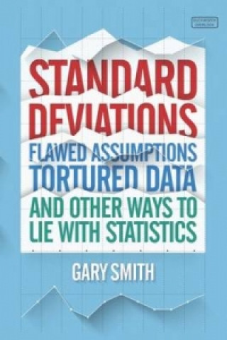 Kniha Standard Deviations Gary Smith