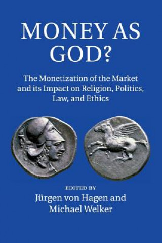 Carte Money as God? Jürgen von Hagen