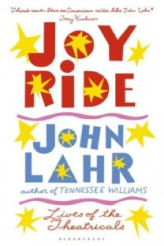 Kniha Joy Ride John Lahr