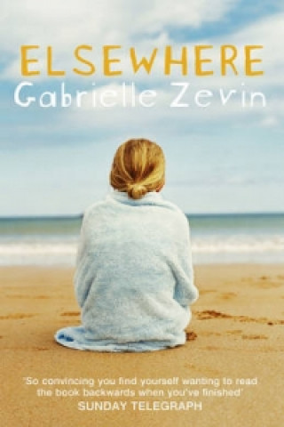 Carte Elsewhere Gabrielle Zevin