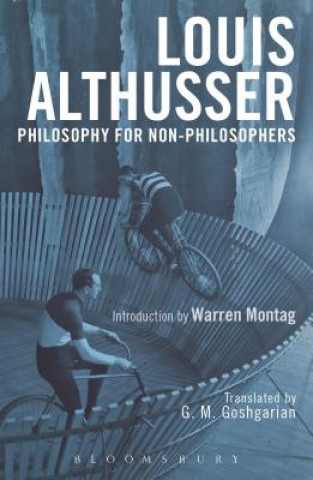 Kniha Philosophy for Non-Philosophers Louis Althusser