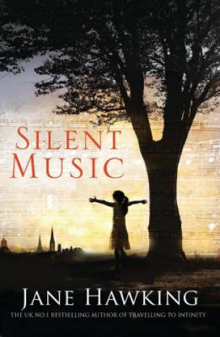 Kniha Silent Music Jane Hawking