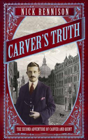 Könyv Carver's Truth Nick Rennison
