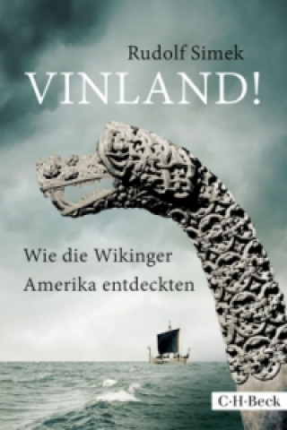 Kniha Vinland! Rudolf Simek