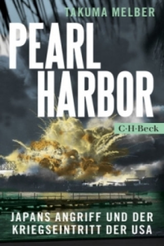 Kniha Pearl Harbor Takuma Melber