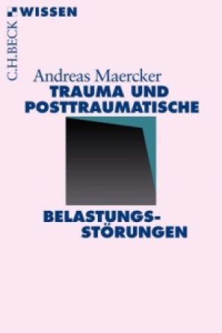 Książka Trauma und Traumafolgestörungen Andreas Maercker