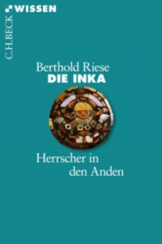Kniha Die Inka Berthold Riese