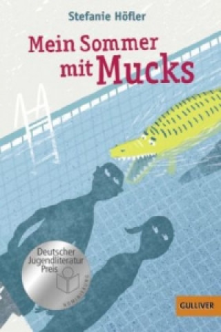 Kniha Mein Sommer mit Mucks Stefanie Höfler