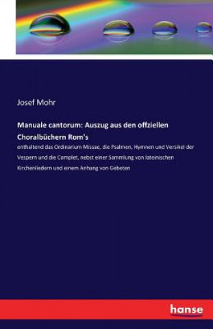 Książka Manuale cantorum Josef Mohr