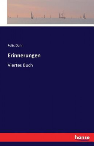 Libro Erinnerungen Felix Dahn