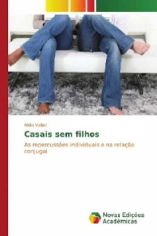 Kniha Casais sem filhos Nídia Vailati