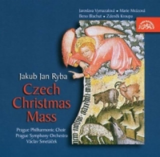 Аудио Czech Christmas Mass - CD Ryba Jakub Jan
