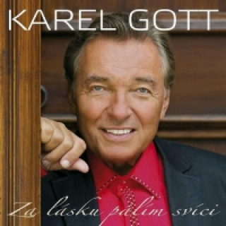 Аудио Za lásku pálím svíci - 2CD Karel Gott