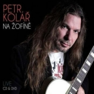 Audio Petr Kolář LIVE - CD+DVD Petr Kolář