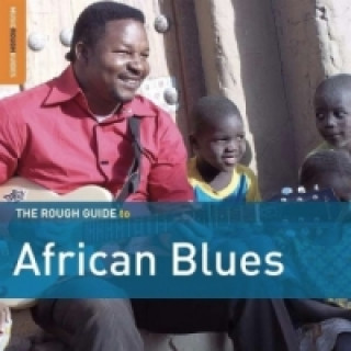 Audio Rough Guide to African Blues, 2 Audio-CDs Ali Farka Toure