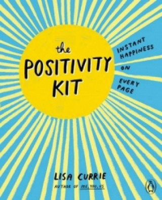 Kniha Positivity Kit Lisa Currie