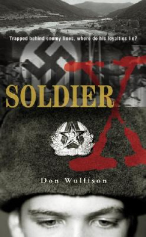 Carte Soldier X Don L. Wulffson