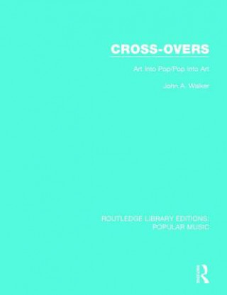 Könyv Cross-Overs John A. Walker