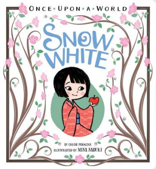 Kniha Snow White Chloe Perkins