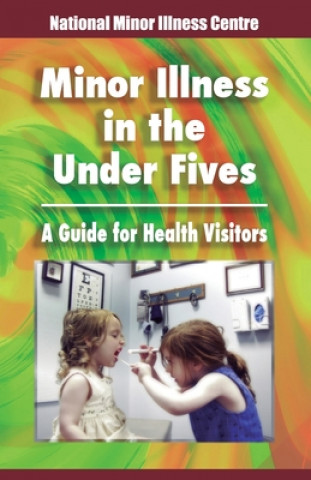 Carte Minor illness in the under fives Gina Johnson
