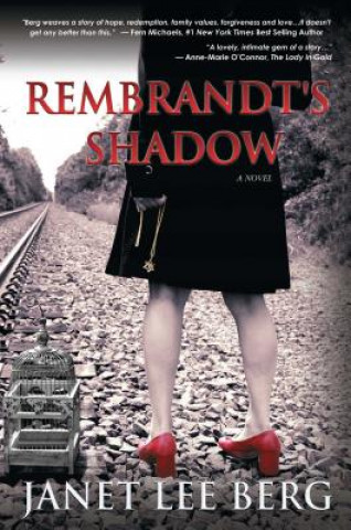 Kniha Rembrandt's Shadow Janet Lee Berg