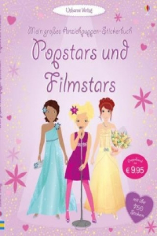 Könyv Mein großes Anziehpuppen-Stickerbuch: Popstars und Filmstars Fiona Watt