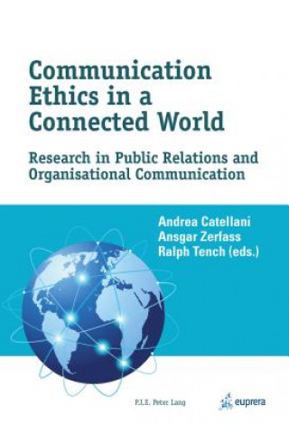 Kniha Communication Ethics in a Connected World Andrea Catellani