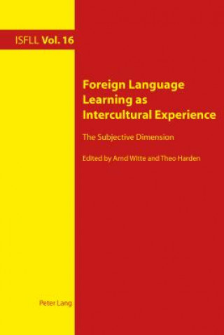 Carte Foreign Language Learning as Intercultural Experience Arnd Witte
