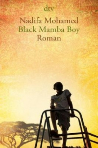 Kniha Black Mamba Boy Nadifa Mohamed