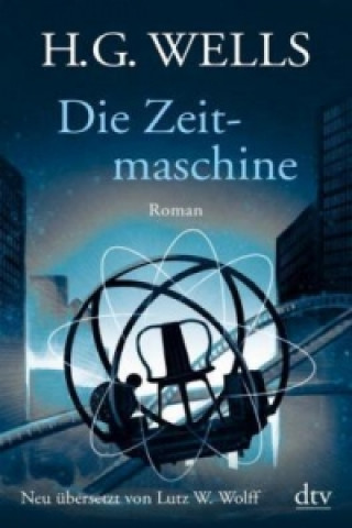 Knjiga Die Zeitmaschine H. G. Wells