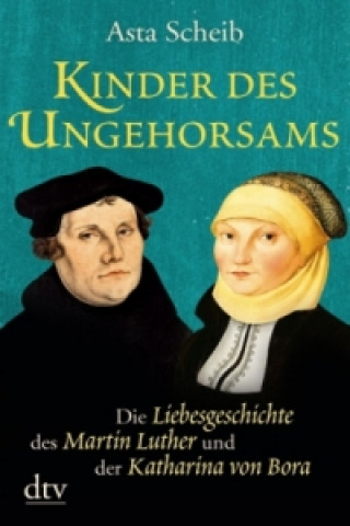 Book Kinder des Ungehorsams Asta Scheib