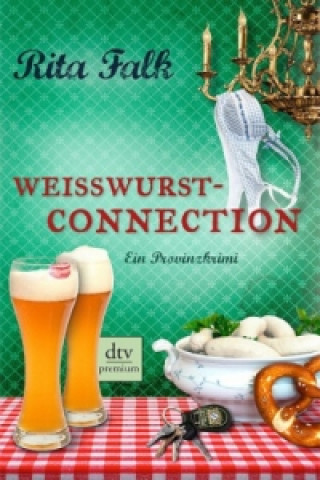 Könyv Weißwurstconnection Rita Falk