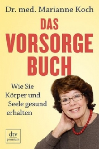 Könyv Das Vorsorge-Buch Marianne Koch