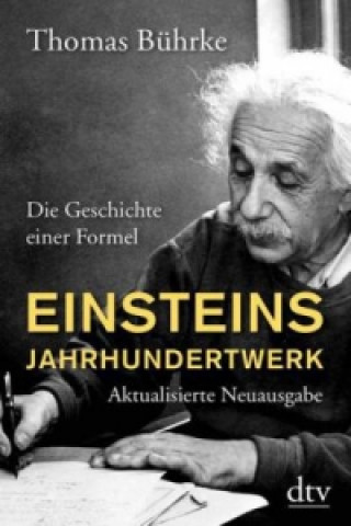 Carte Einsteins Jahrhundertwerk Thomas Bührke