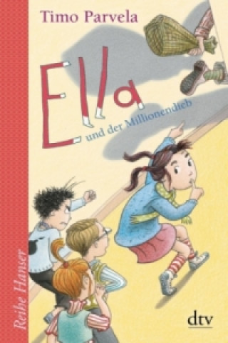 Kniha Ella und der Millionendieb Timo Parvela