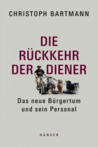 Kniha Die Rückkehr der Diener Christoph Bartmann
