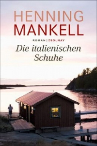 Könyv Die italienischen Schuhe Henning Mankell
