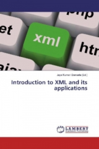 Книга Introduction to XML and its applications Jaya Kumari Damarla