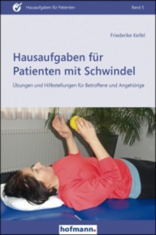 Carte Hausaufgaben für Patienten mit Schwindel Friederike Keifel