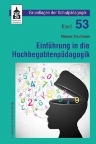 Kniha Einführung in die Hochbegabtenpädagogik Thomas Trautmann