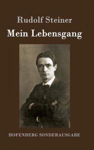 Kniha Mein Lebensgang Rudolf Steiner