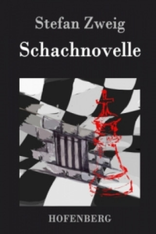 Knjiga Schachnovelle Stefan Zweig