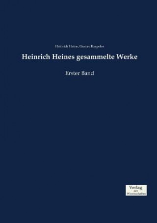 Kniha Heinrich Heines gesammelte Werke Heinrich Heine