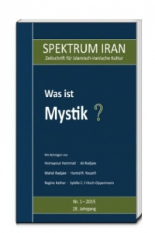 Carte Was ist Mystik? Kulturabteilung der Botschaft der Islamischen Republik Iran in Berlin