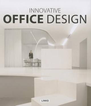 Kniha Innovative Office Design Carles Broto