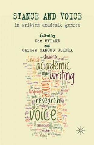 Kniha Stance and Voice in Written Academic Genres Ken Hyland