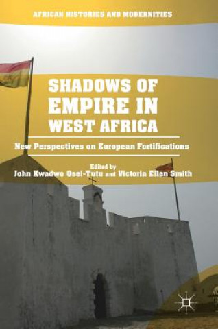 Carte Shadows of Empire in West Africa John Kwadwo Osei-Tutu